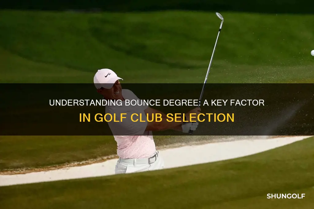 what is bounce degree in a golf club