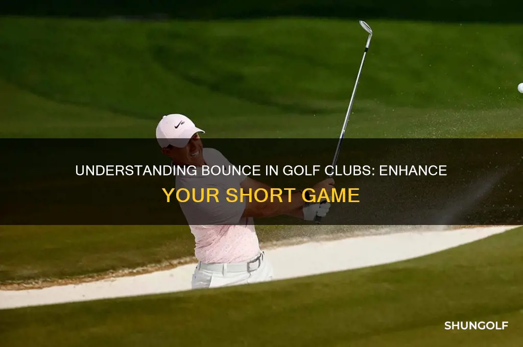 what is bounch in a golf club
