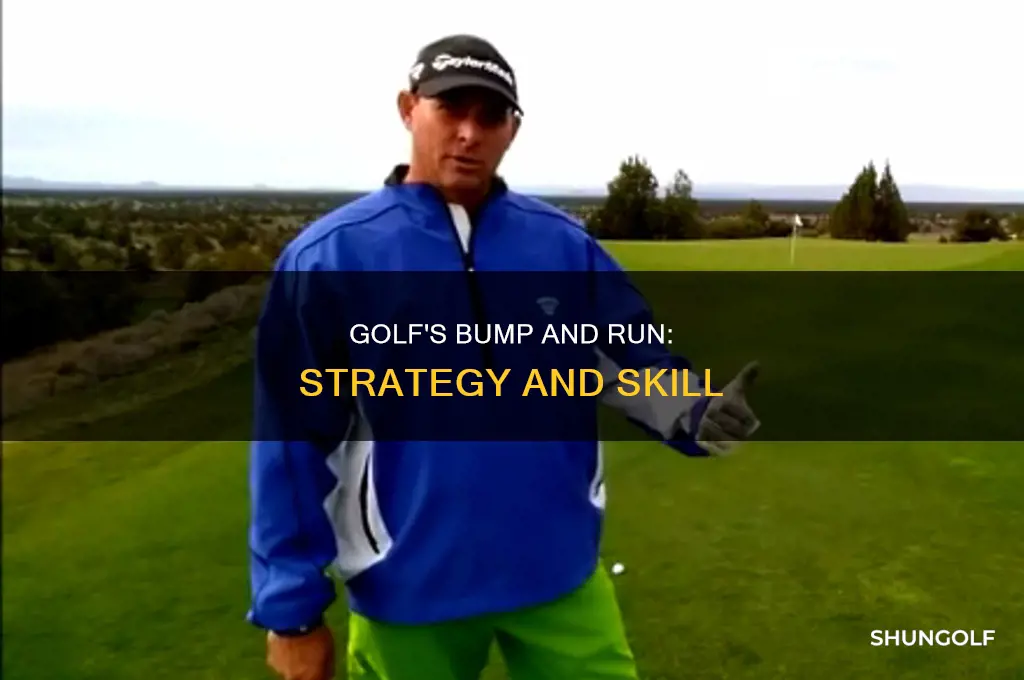 what is bump and run golf