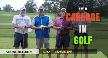 Golf's Cabbage: What's It All About?