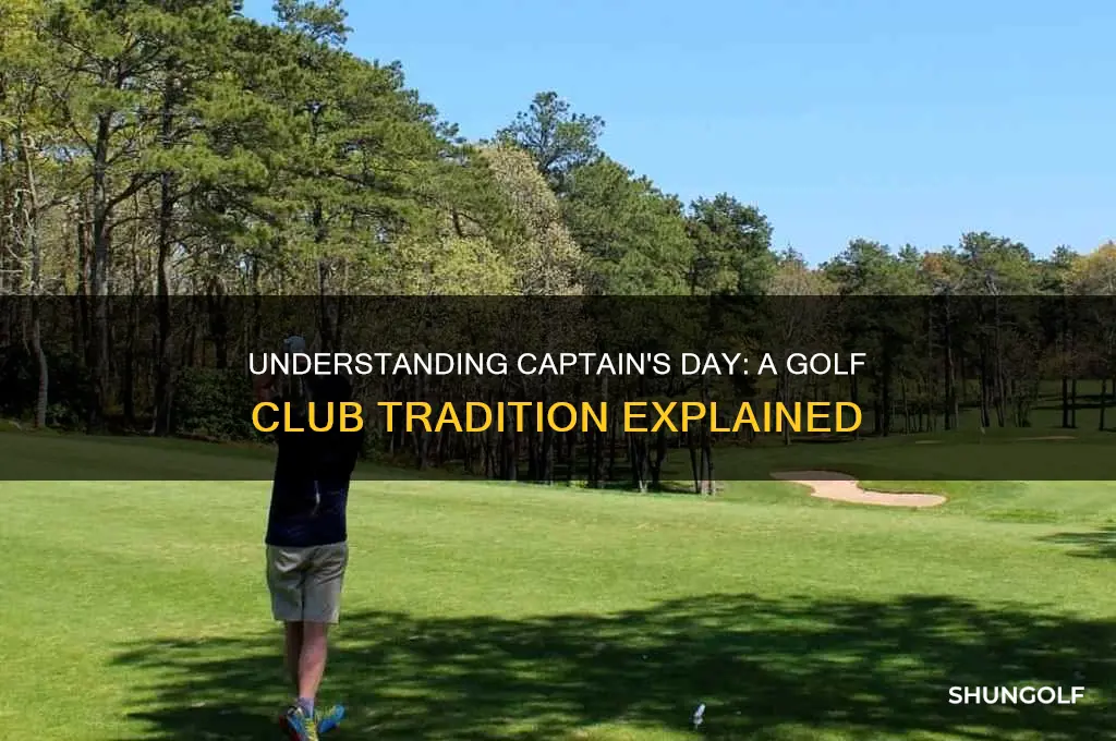 what is captains day at golf club