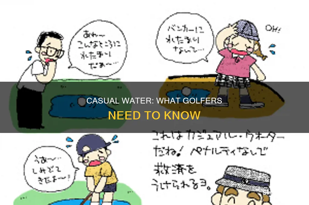 what is casual water in golf