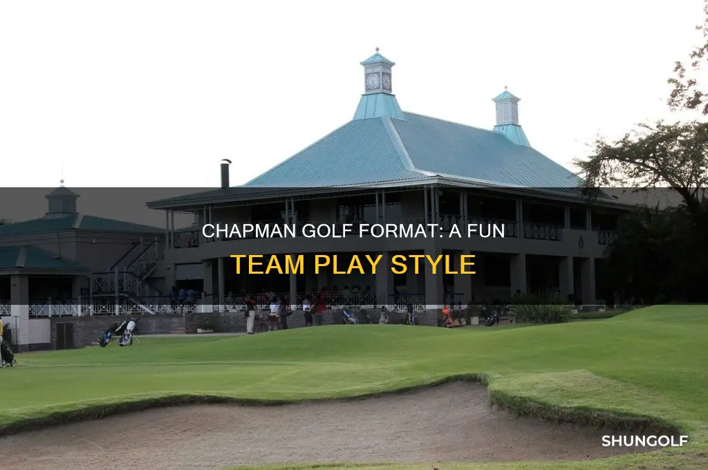 what is chapman golf format