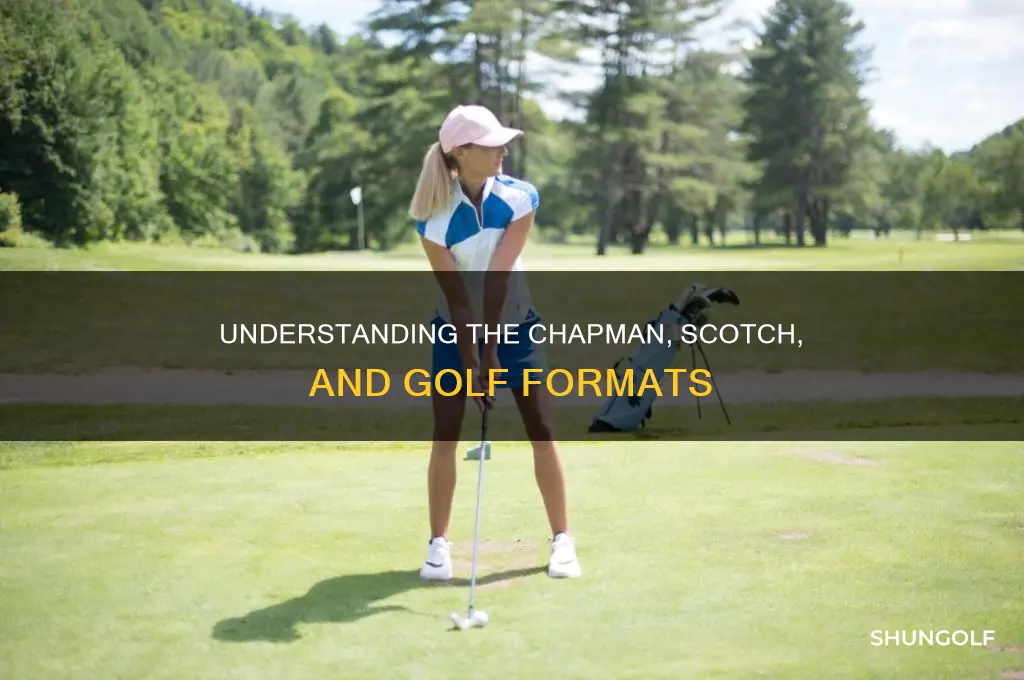 what is chapman scotch golf format