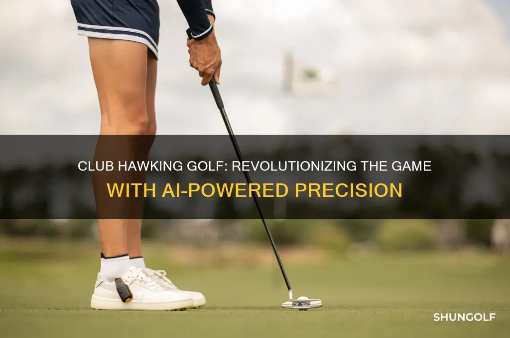 what is club hawking golf