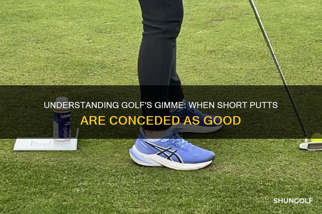 what is considered a gimme in golf