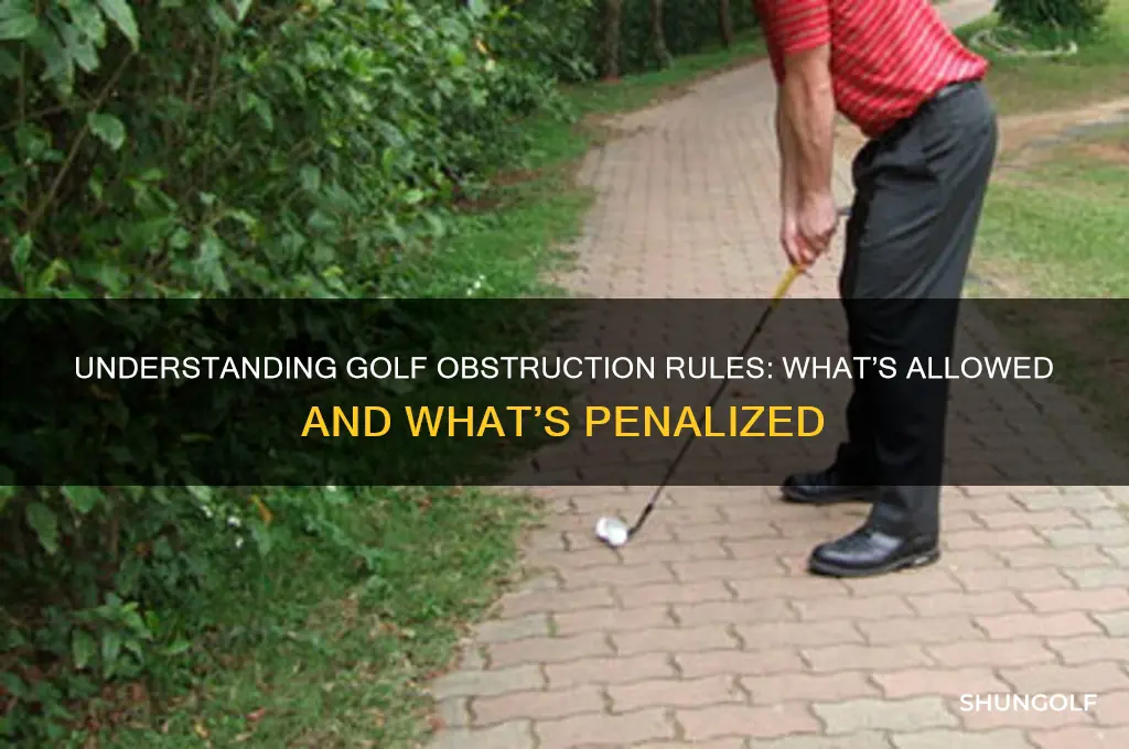 what is considered an obstruction in golf