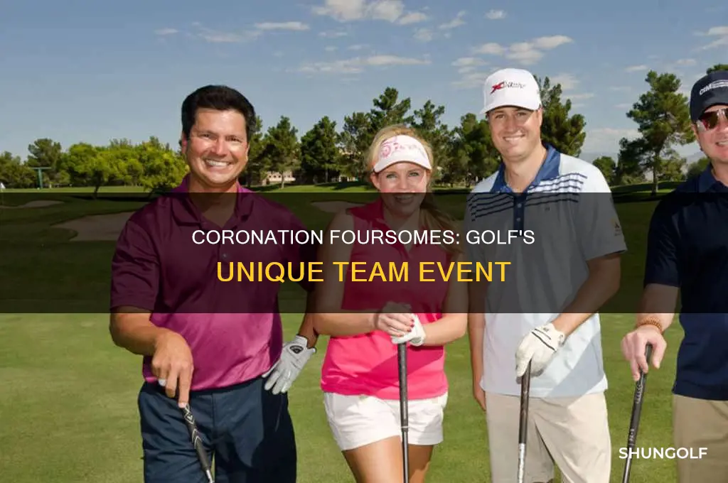 what is coronation foursomes in golf