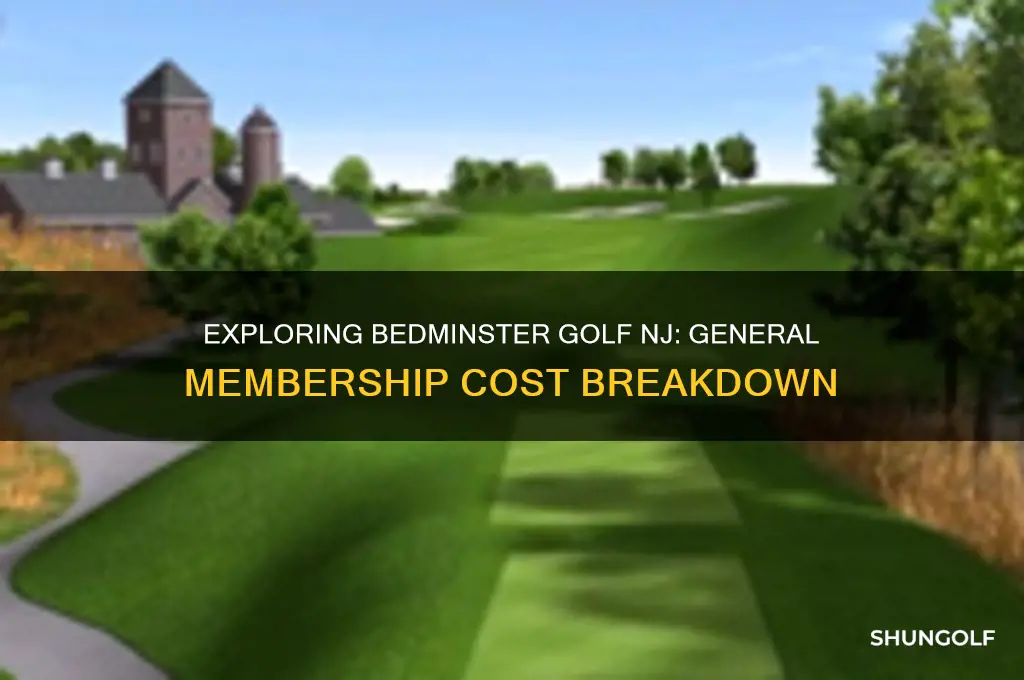 what is cost of general membership at bedminster golf nj