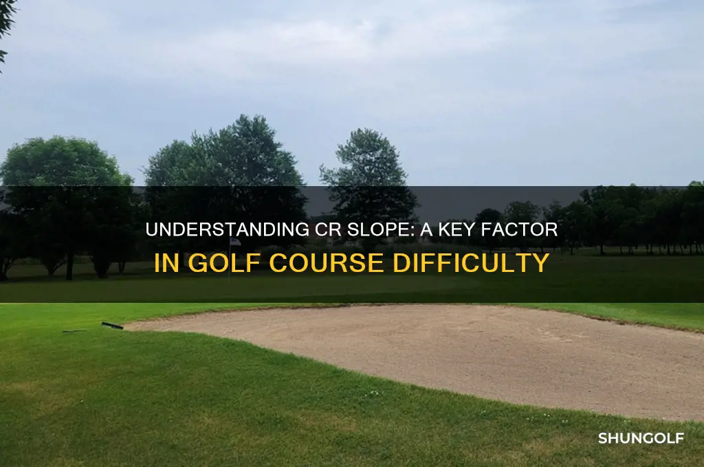 what is cr slope on golf course