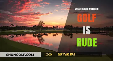 Understanding Why Crowding in Golf is Considered Rude and Unsportsmanlike