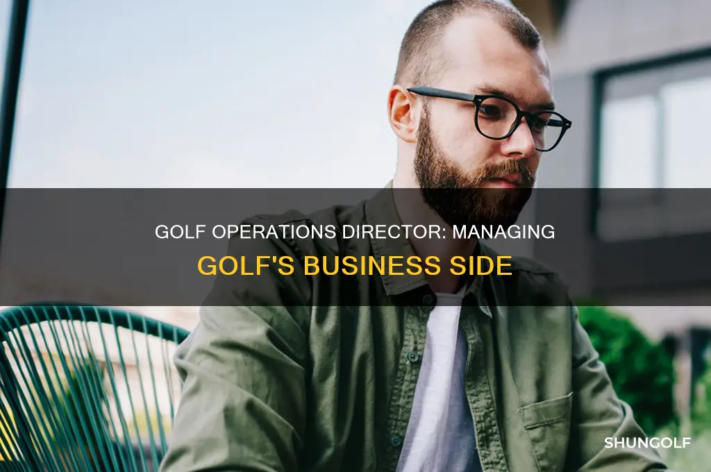 what is director of golf operations