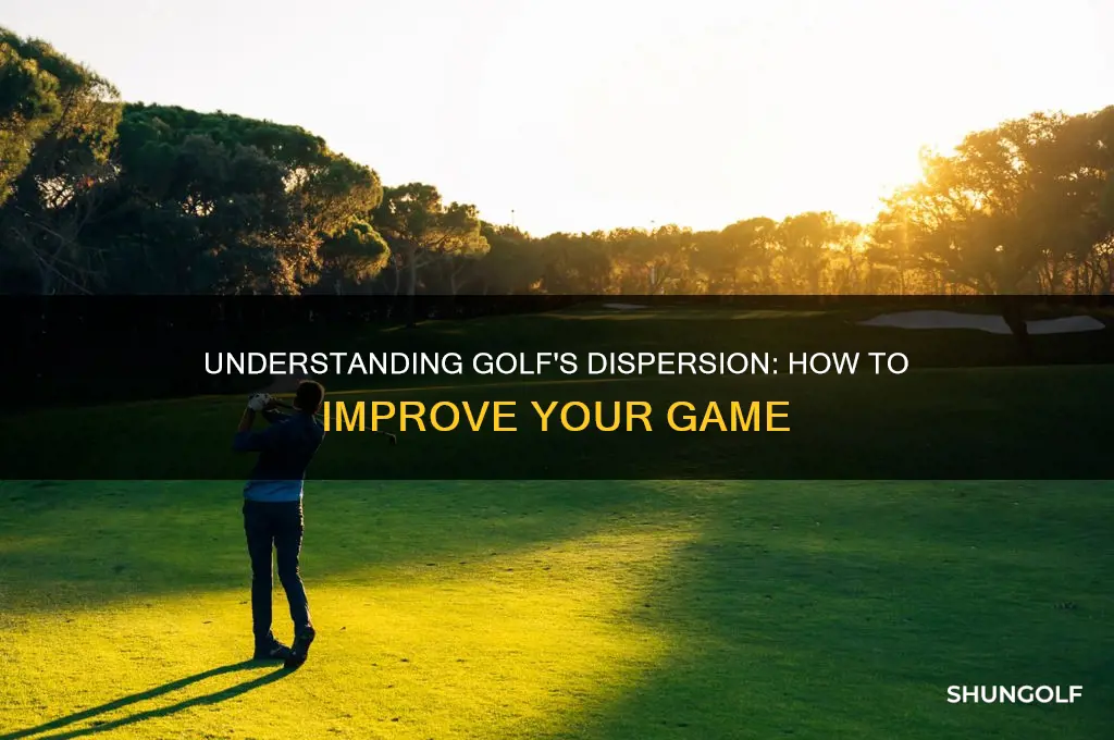 what is dispersion in golf