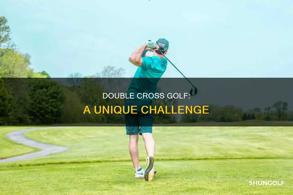 what is double cross golf