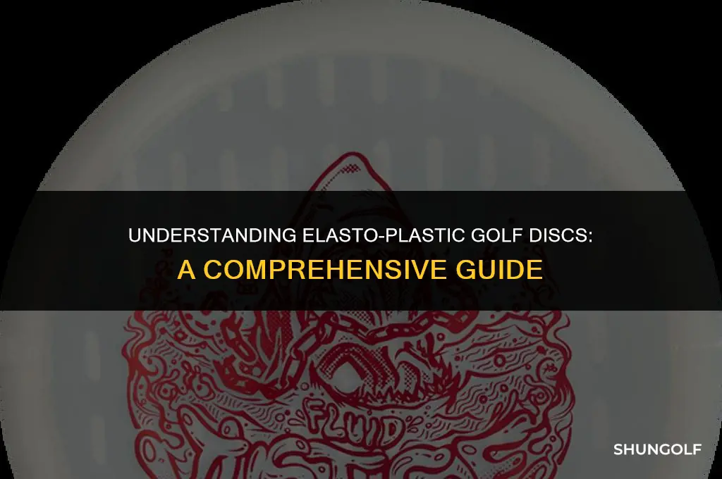 what is elasto plactic golf disc