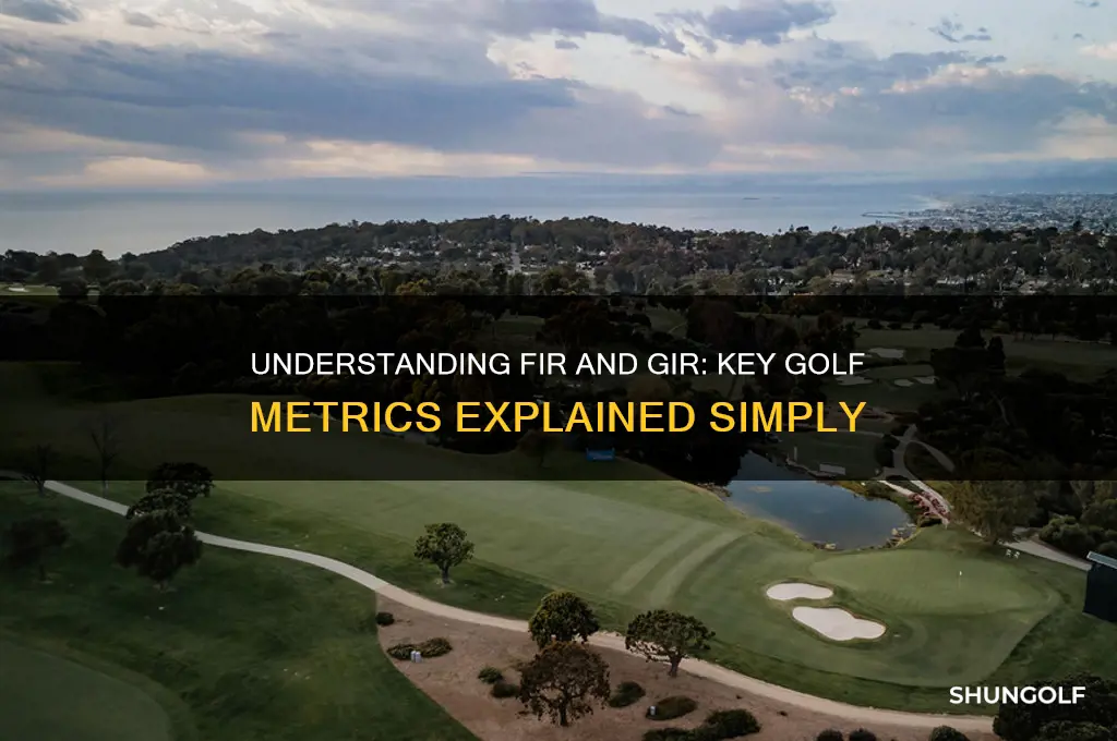 what is fir and gir in golf