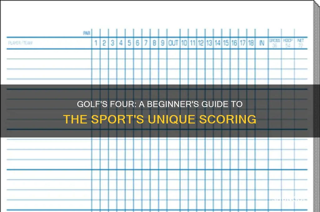 what is four in golf