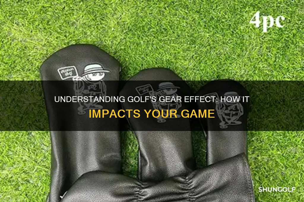 what is gear effect in golf