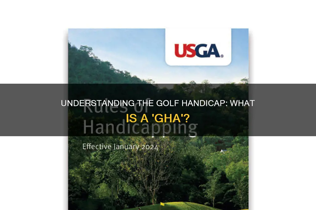 what is gha in golf