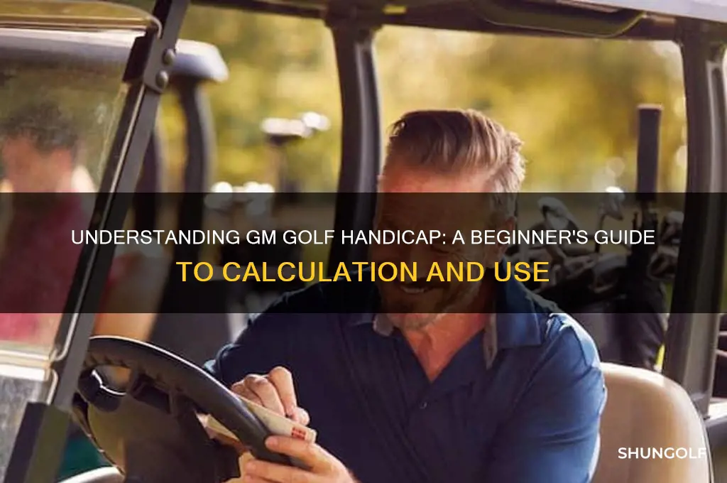 what is gm golf handicap