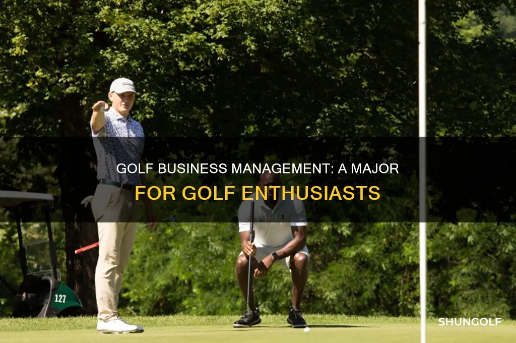 what is golf business management major
