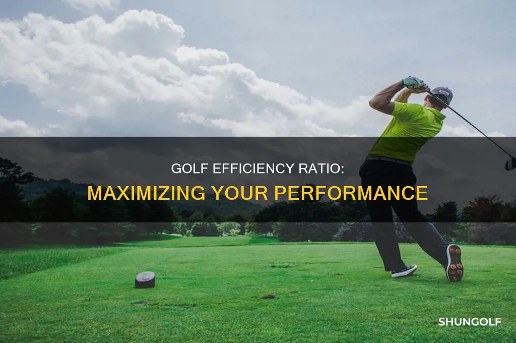 what is golf effeiciecy ratio