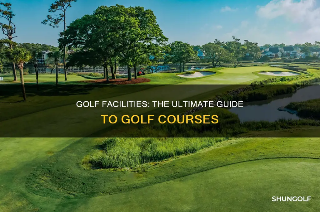 what is golf facility