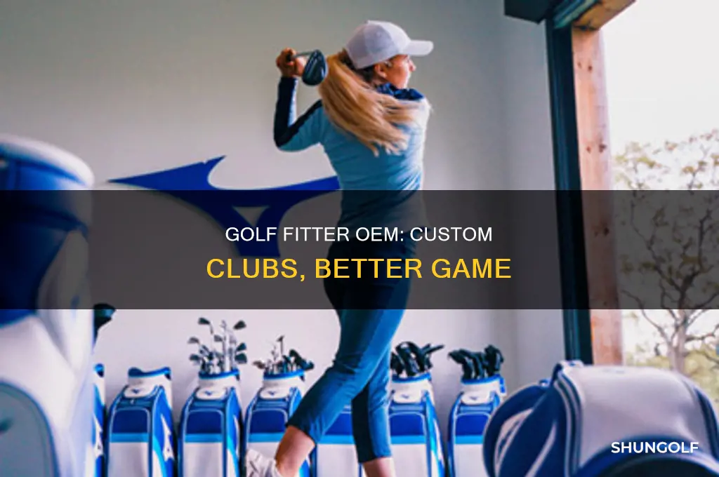 what is golf fitter oem