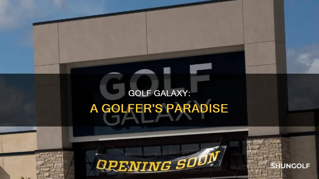 what is golf galaxy