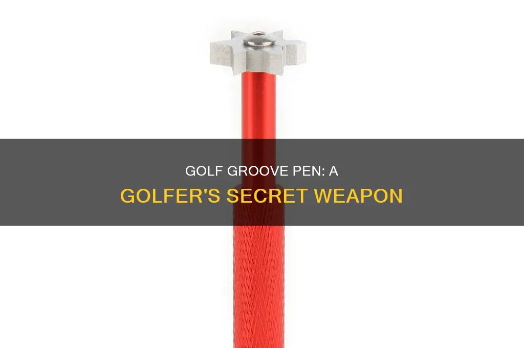 what is golf groove pen