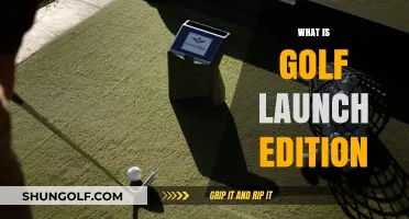 Golf Launch Edition: Unlocking the Secrets