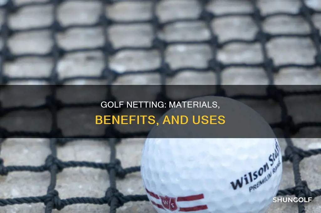 what is golf netting made of