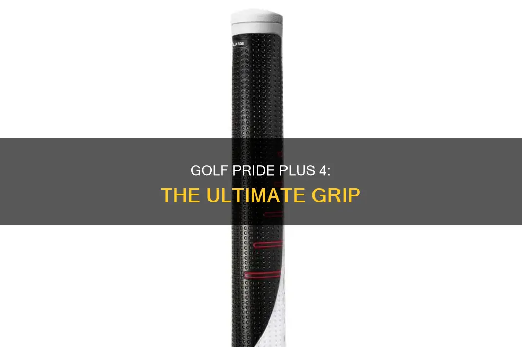 what is golf pride plus 4
