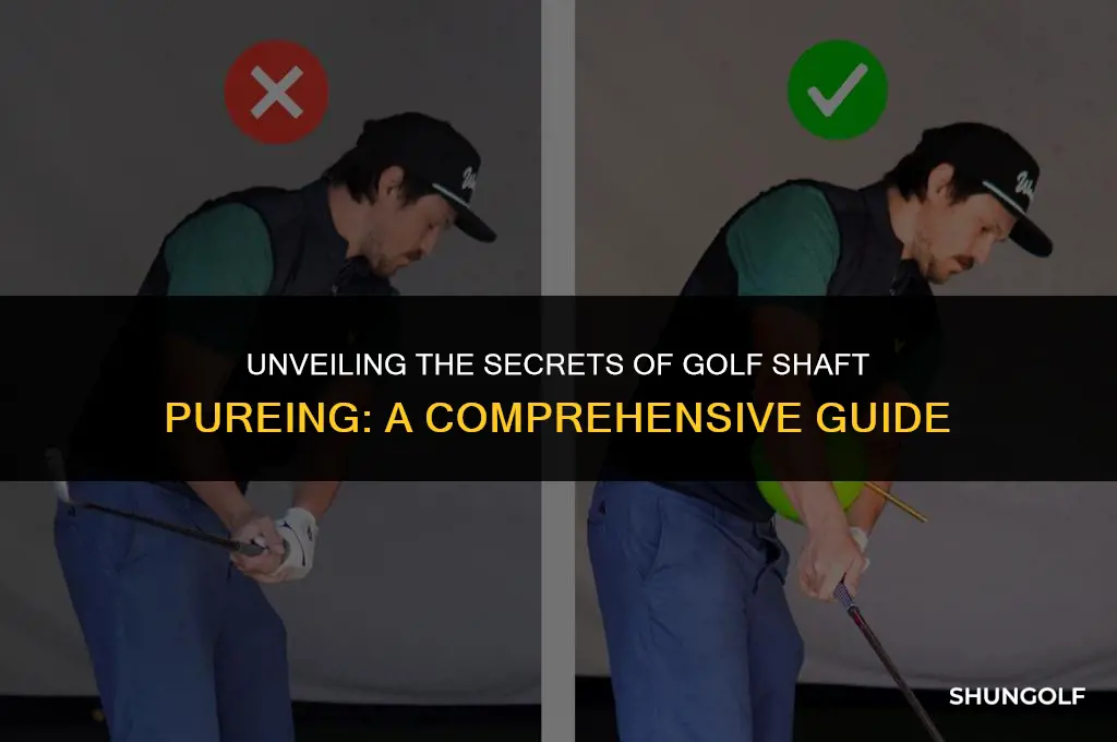 what is golf shaft pureing