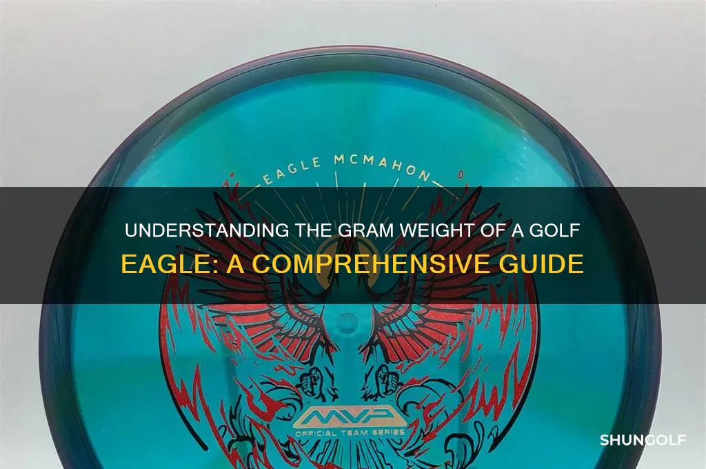 what is gram weight of golf eagle