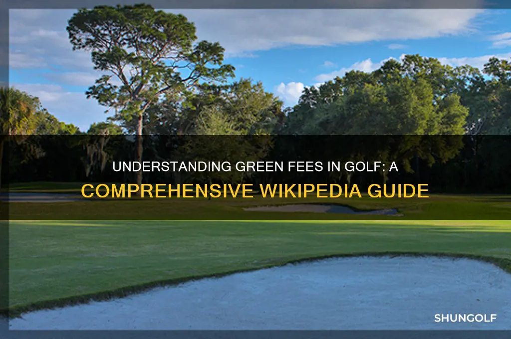 what is green fee in golf wikipedia