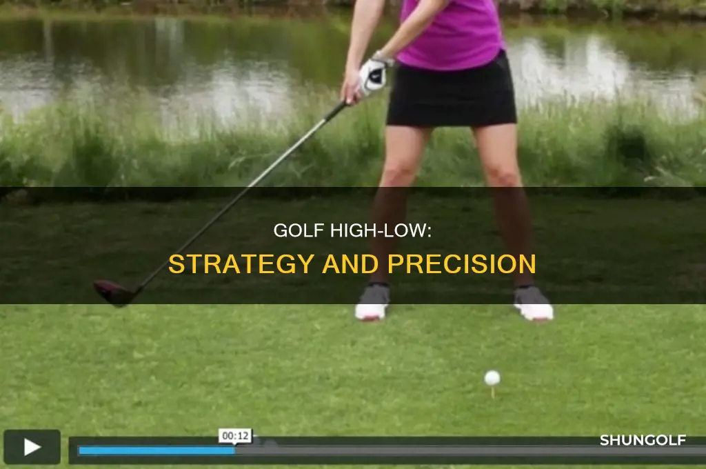 what is high low in golf