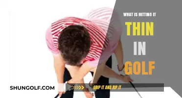 Understanding the Frustrating Golf Shot: Hitting It Thin Explained