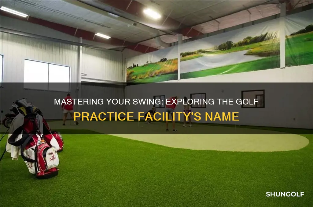 what is it called where you practice golf