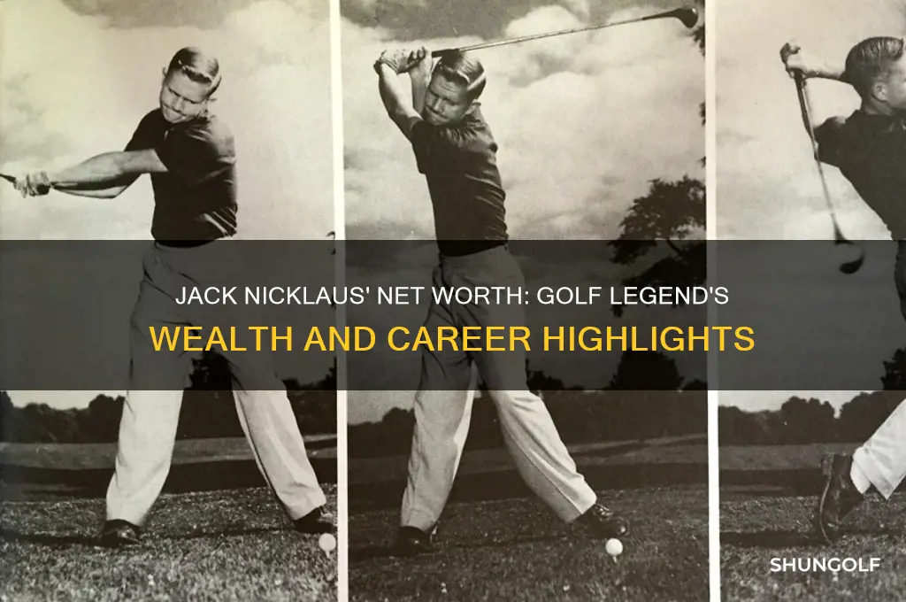 what is jack nicklaus the golfer net worth