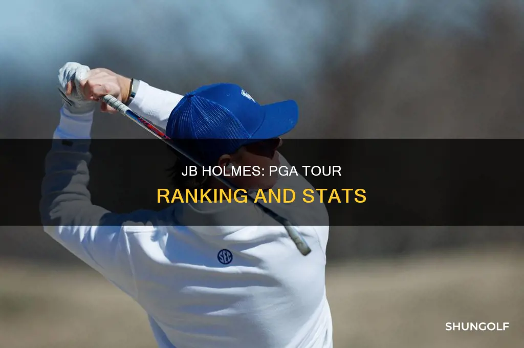 what is jb holmes golf ranking