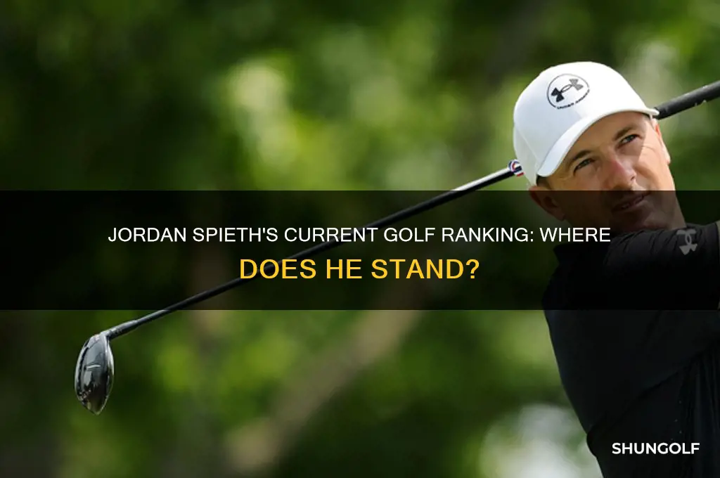 what is jordan spieth ranking in golf