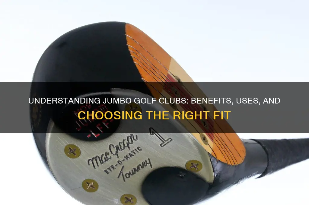 what is jumbo golf club