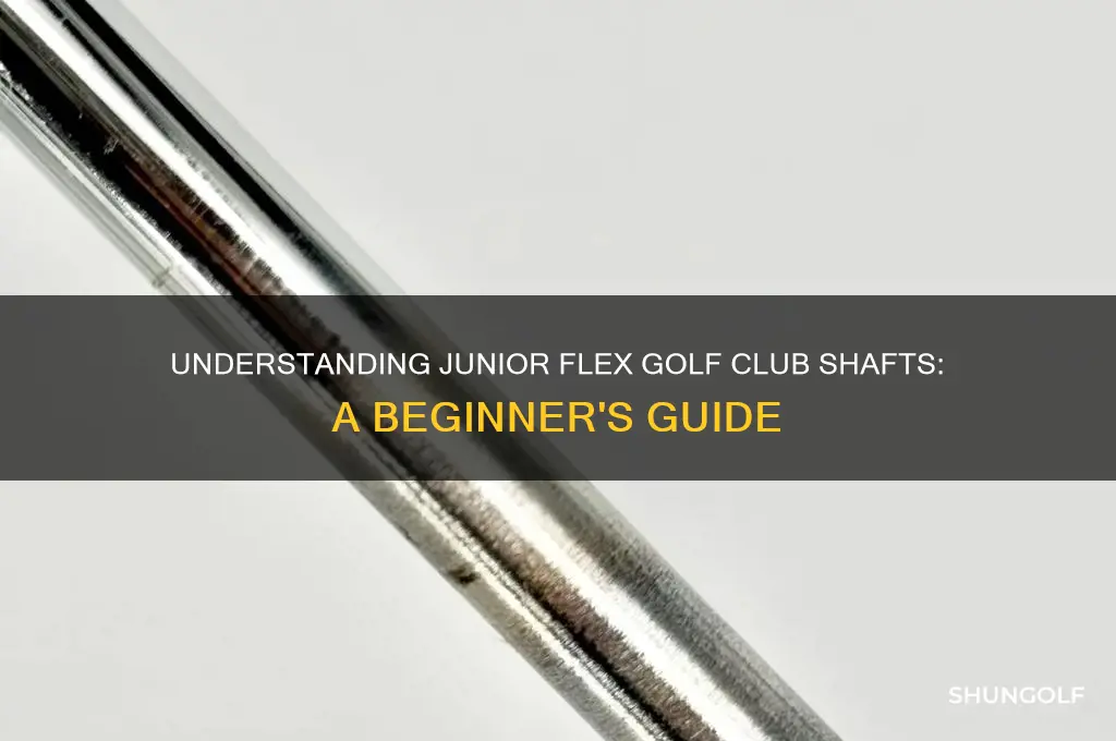 what is junior flex golf club shaft