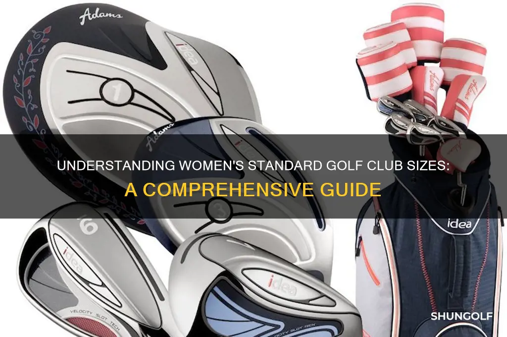 what is ladys standerd size golf clubs