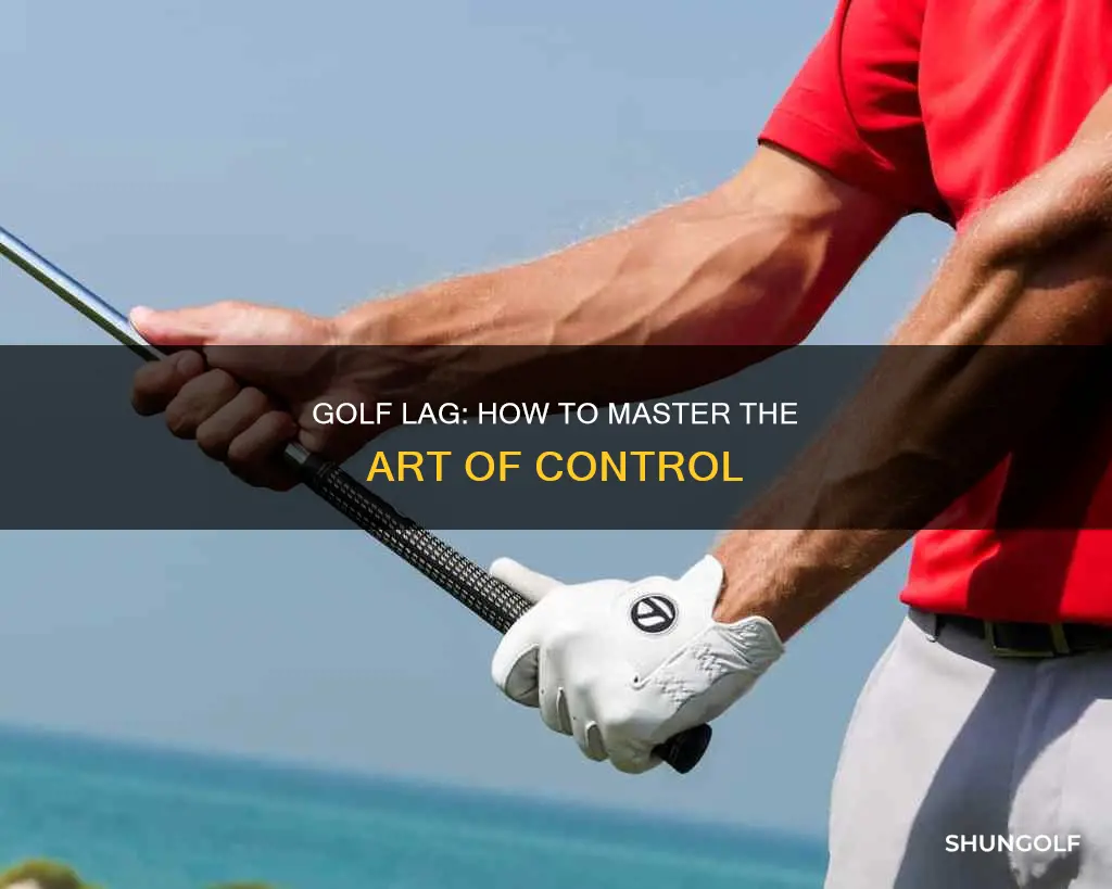 what is lag in golf