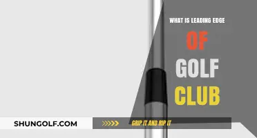 Understanding the Leading Edge of a Golf Club: Key Role and Impact