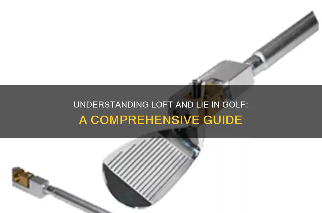 what is loft and lie in golf