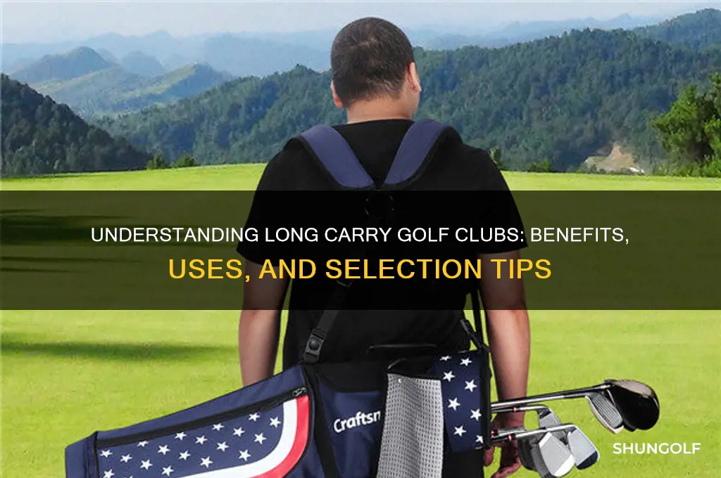 what is long carry golf clubs
