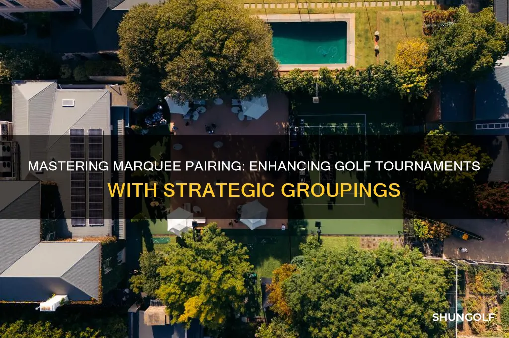 what is marquee pairing in golf
